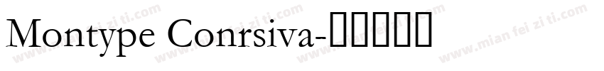 Montype Conrsiva字体转换
